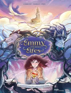 Emmy et les derniers elfes, tome 2 : Un royaume à reconquérir