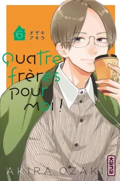Quatre frères pour moi !, tome 6