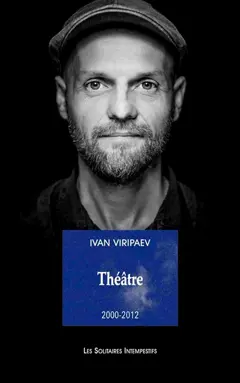 Théâtre, tome 1 : 2000-2012