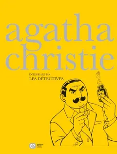 Intégrale Agatha Christie en BD, tome 4 : Les détectives