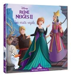 Histoires d'Arendelle, la reine des neiges II, tome 5 : Une visite royale