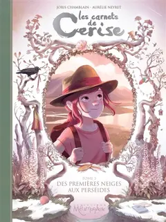 Les carnets de Cerise, tome 5 : Des premières neiges aux Perséides, couverture