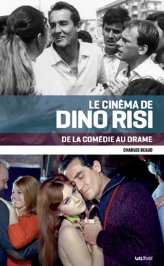 Le cinéma de Dino Risi : de la comédie au drame, couverture
