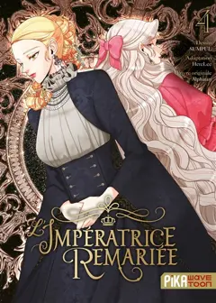 L'impératrice remariée, tome 4, couverture