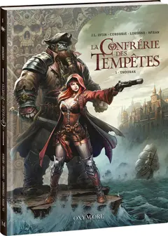 La Confrérie des tempêtes, tome 1 : Thoorak