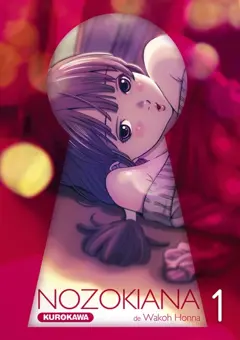 Nozokiana, tome 1
