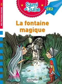 La fontaine magique : CE2, couverture