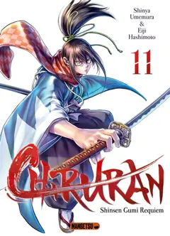 Chiruran : Shinsen Gumi requiem, tome 11