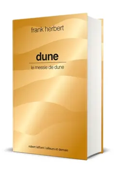 Le cycle de Dune. Dune. Le messie de Dune, couverture