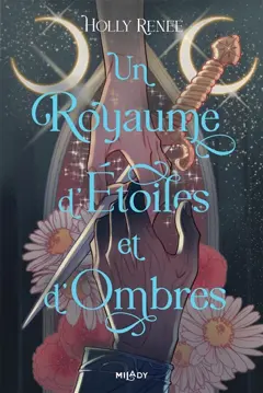 L'étoile et l'ombre, tome 1 : Un royaume d'étoiles et d'ombres