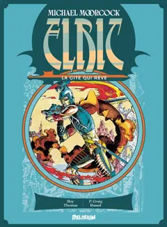 Elric, tome 3 : La cité qui rêve, couverture