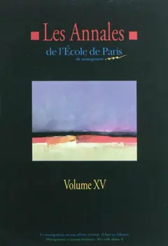 Les annales de l'Ecole de Paris du management, tome 15 : Travaux de l'année 2008