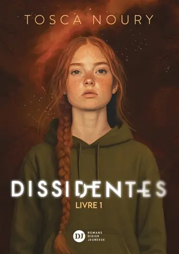 Dissidentes (Dissidentes, #1)
