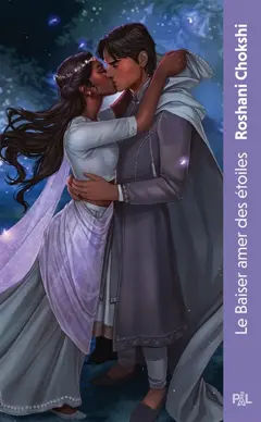 Le baiser amer des étoiles, tome 1