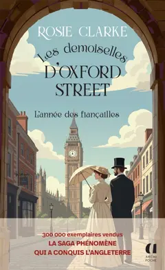 Les demoiselles d'Oxford Street, tome 2 : L'année des fiançailles