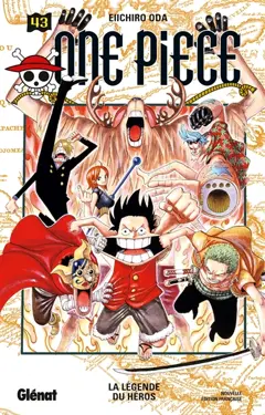 One Piece : édition originale, tome 43 : La légende du héros