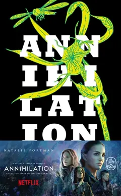 La trilogie du rempart sud, tome 1 : Annihilation