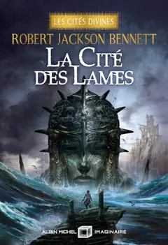 Les cités divines, tome 2 : La cité des lames, couverture
