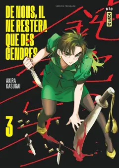 De nous, il ne restera que des cendres, tome 3