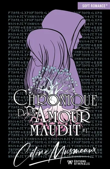 Chronique d'un amour maudit. Vol. 1