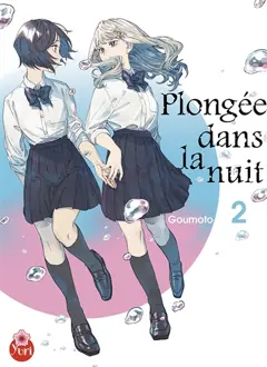 Plongée dans la nuit, tome 2