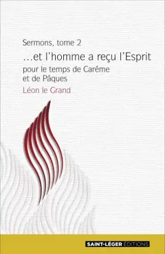 Sermons, tome 2 : Sermons pour le temps de carême et de Pâques : extraits, couverture