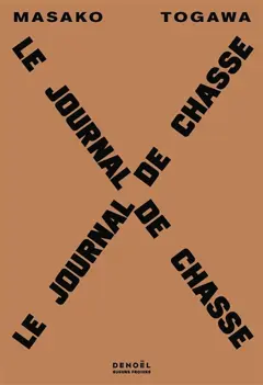Le journal de chasse