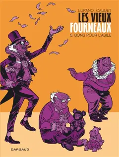 Les vieux fourneaux, tome 5 : Bons pour l'asile