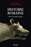 Histoire romaine, tome 1 : Des origines à Auguste