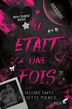 Il était une fois, tome 1 : Mon premier baiser, couverture