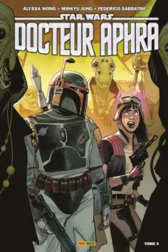 Star Wars : Docteur Aphra, tome 3 : War of the bounty hunters