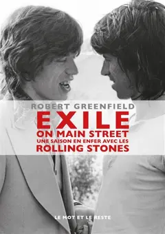 Exile on Main Street : une saison en enfer avec les Rolling Stones