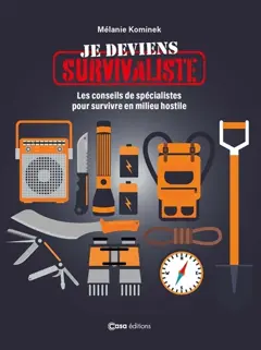 Je deviens survivaliste