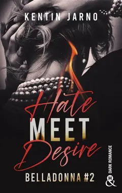 Belladonna, tome 2 : Hate meet desire, couverture