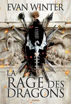 La rage des dragons, tome 1 : Le brasier, couverture