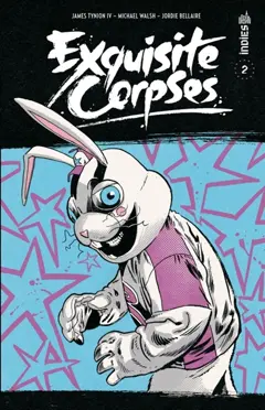Exquisite corpses, tome 2