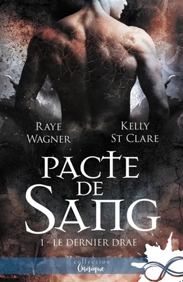 Pacte de sang: Le Dernier Drae, T1