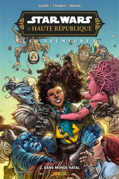 Star Wars : la Haute République : les aventures, phase III, tome 2 : Sans monde natal