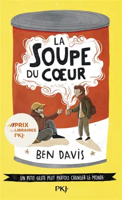 La soupe du cœur : un petit geste peut parfois changer le monde