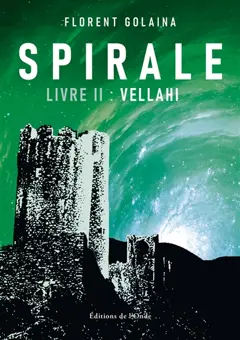Spirale, tome 2 : Vellahi, couverture