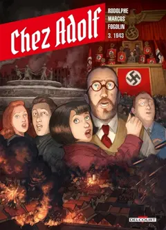 Chez Adolf, tome 3 : 1943