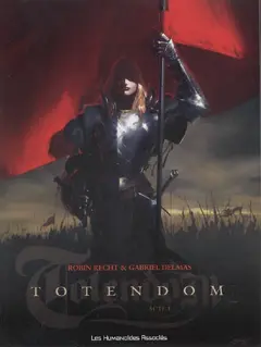 Totendom, tome 1 : Acte 1