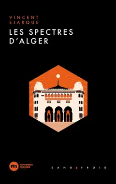 Les spectres d'Alger