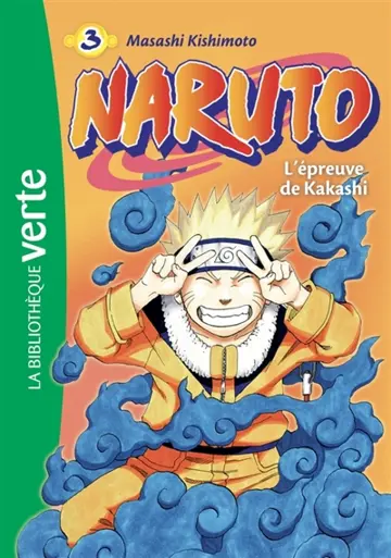 Naruto. Vol. 3. L'épreuve de Kakashi