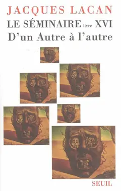 Le Séminaire, tome 16 : D'un autre à l'autre