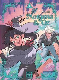 Morgana & Oz, tome 4, couverture
