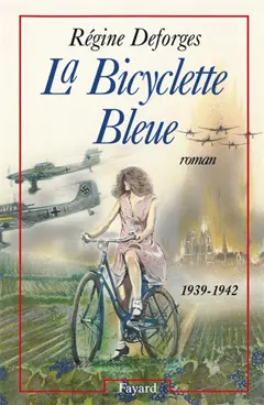 La bicyclette bleue, tome 1 : La bicyclette bleue