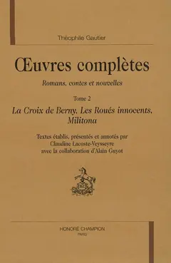 Œuvres complètes. Section I : romans, contes et nouvelles, tome 2