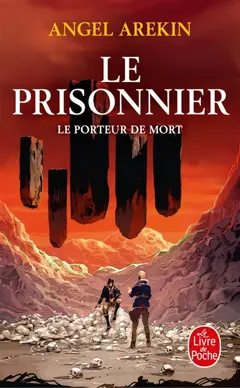 Le porteur de mort, tome 5 : Le prisonnier