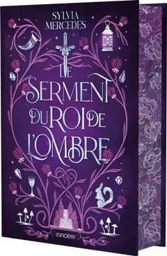La promise du roi de l'ombre, tome 2 : Le serment du roi de l'ombre, couverture